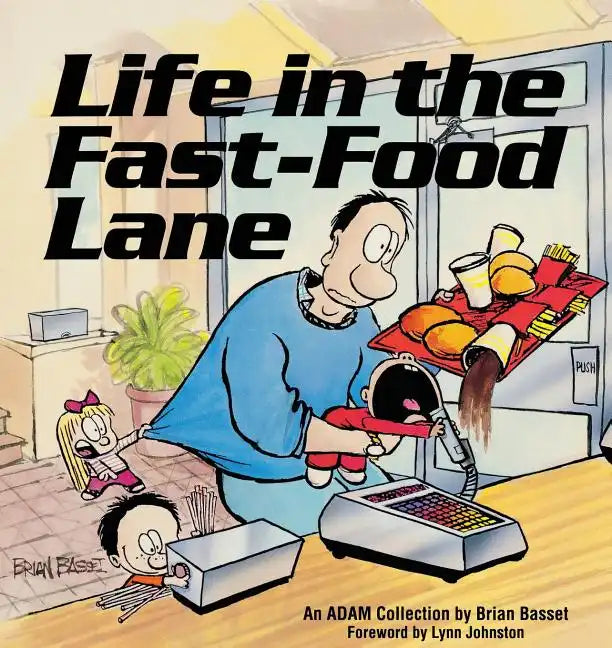 Life in the Fast-Food Lane - Paperback