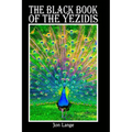 The Black Book of the Yezidis - Paperback