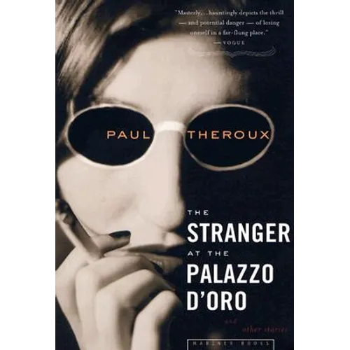 The Stranger at the Palazzo D'Oro: And Other Stories - Paperback