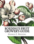 Roeding's Fruit Grower's Guide - Paperback