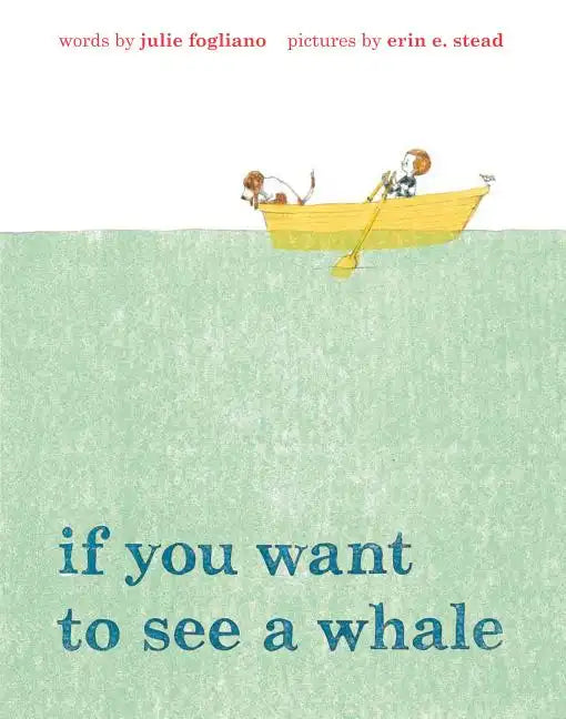 If You Want to See a Whale - Hardcover