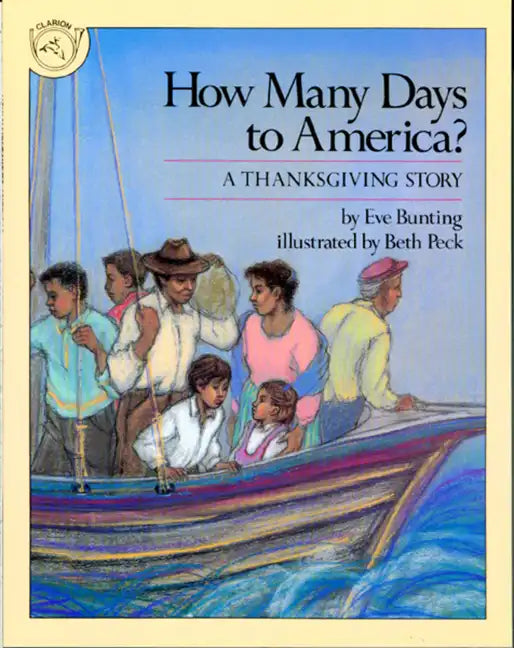 How Many Days to America?: A Thanksgiving Story - Paperback