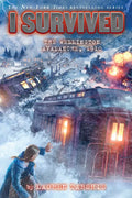I Survived the Wellington Avalanche, 1910 (I Survived #22) - Library Binding