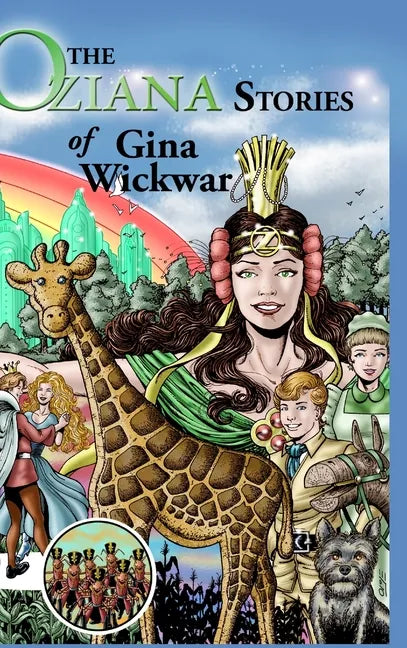 The Oziana Stories of Gina Wickwar - Hardcover