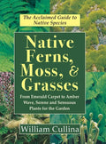 Native Ferns, Moss, and Grasses - Hardcover