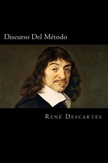 Discurso Del Metodo (Spanish Edition) - Paperback