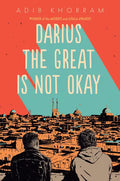 Darius the Great Is Not Okay - Hardcover