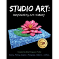 Studio Art: Inspired by Art History - Paperback