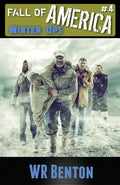 The Fall of America: Book 4: Winter Ops - Paperback
