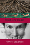 Trash Sex Magic - Paperback