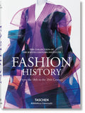 Fashion History from the 18th to the 20th Century - Hardcover