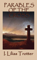 Parables of the Cross - Hardcover