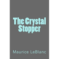 The Crystal Stopper - Paperback