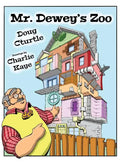 Mr. Dewey's Zoo - Hardcover