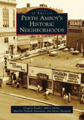 Perth Amboy's Historic Neighborhoods - Paperback