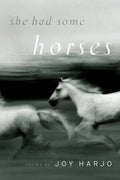She Had Some Horses - Paperback
