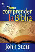 Cómo Comprender La Biblia - Paperback