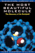 The Most Beautiful Molecule: The Discovery of the Buckyball - Paperback