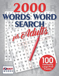 2000 Words Word Search for Adults: 100 Interesting Large Print Puzzles - Paperback