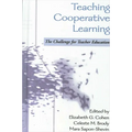 Teaching Cooperative Learning: The Challenge for Teacher Education - Paperback