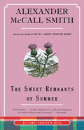 The Sweet Remnants of Summer: An Isabel Dalhousie Novel (14) - Paperback