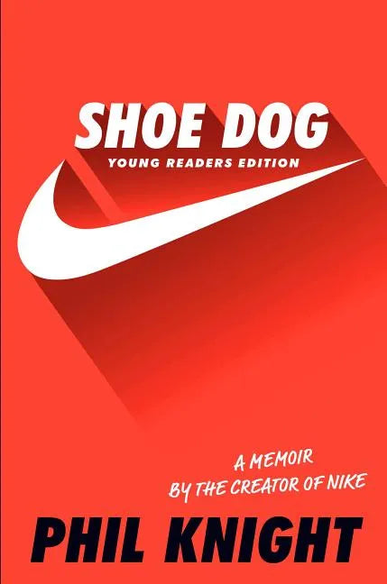 Shoe Dog: A Memoir by the Creator of Nike - Hardcover