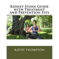 Kidney Stone Guide with Treatment and Prevention Tips - Paperback