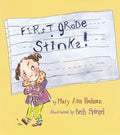 First Grade Stinks! - Paperback