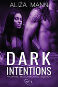 Dark Intentions - Paperback