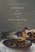 Language of Ruin and Consumption: On Lamenting and Complaining - Paperback
