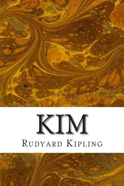 Kim: (Rudyard Kipling Classics Collection) - Paperback