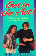 Get in the Act! - Paperback