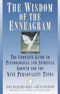 The Wisdom of the Enneagram: The Complete Guide to Psychological and Spiritual Growth for the Nine Personality Types - Paperback