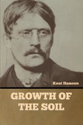 Growth of the Soil - Paperback