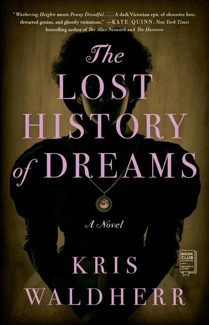 The Lost History of Dreams - Paperback