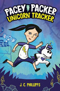 Pacey Packer: Unicorn Tracker Book 1: (A Graphic Novel) - Hardcover