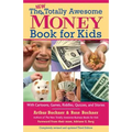 New Totally Awesome Money Book for Kids: Revised Edition - Paperback