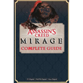 Assassin's Creed Mirage Complete Guide Book: Best Tips and Cheats, Walkthrough, Strategies - Paperback