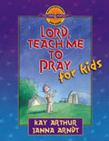 Lord, Teach Me to Pray for Kids - Paperback