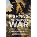 Fighting the People's War: The British and Commonwealth Armies and the Second World War - Paperback