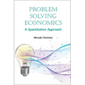 Problem Solving in Economics: A Quantitative Approach - Hardcover