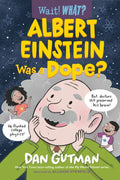 Albert Einstein Was a Dope? - Hardcover