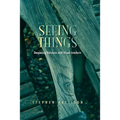 Seeing Things: Deepening Relations with Visual Artefacts - Paperback