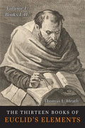 The Thirteen Books of the Elements: Volume One: Books 1-2 - Paperback