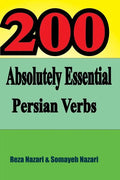 200 Absolutely Essential Persian Verbs - Paperback
