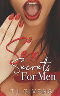 Sex Secrets for Men: Best Sex Secrets for Men - Paperback