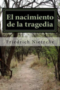 El nacimiento de la tragedia - Paperback
