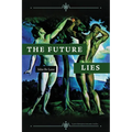 The Future Lies - Paperback