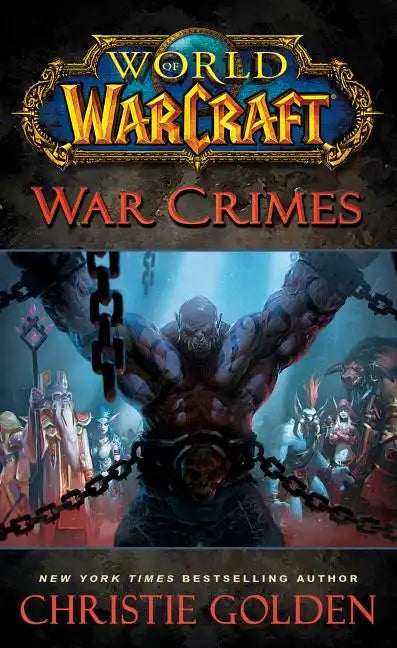 World of Warcraft: War Crimes - Paperback