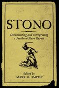 Stono: Documenting and Interpreting a Southern Slave Revolt - Paperback